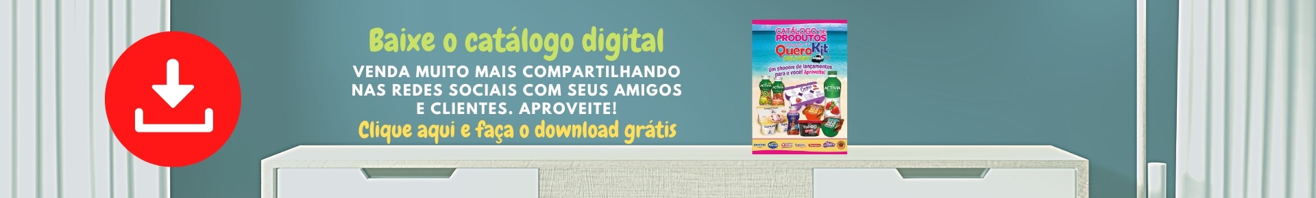ACESSE O CATÁLOGO DIGITAL